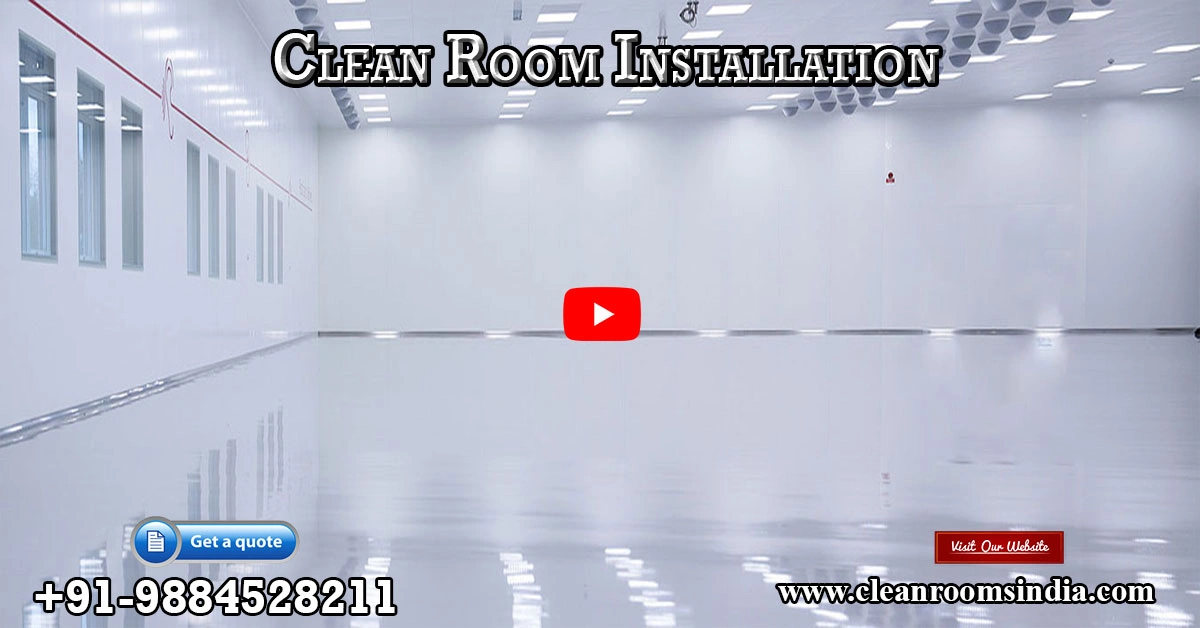 Clean Room Installation|Chennai|Coimbatore|Bangalore|Hyderabad ...